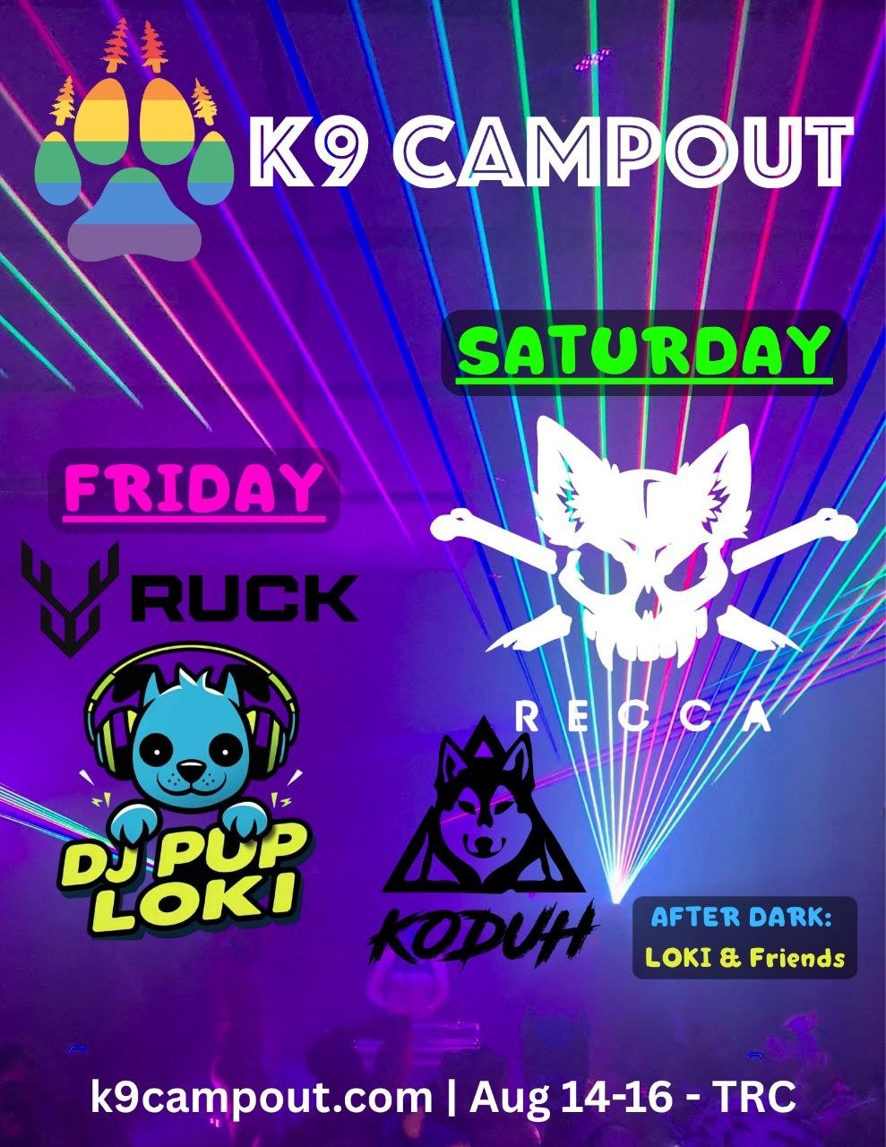 K9 Campout 2026 DJ lineup — Friday: RUCK, DJ Pup Loki; Saturday: RECCA, KODUH, After Dark: Loki & Friends